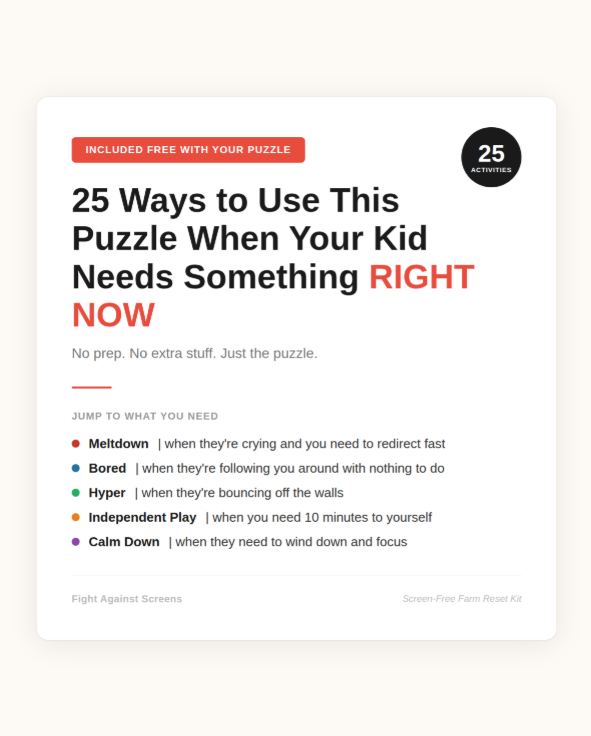 Screen-Free Farm Reset Kit (Puzzle + 25 Quick Activities for Real-Life Moments) - Ages 4+