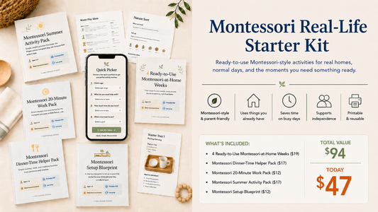 Montessori Real-Life Starter Kit (Ages 1-8, Instant Digital Download)