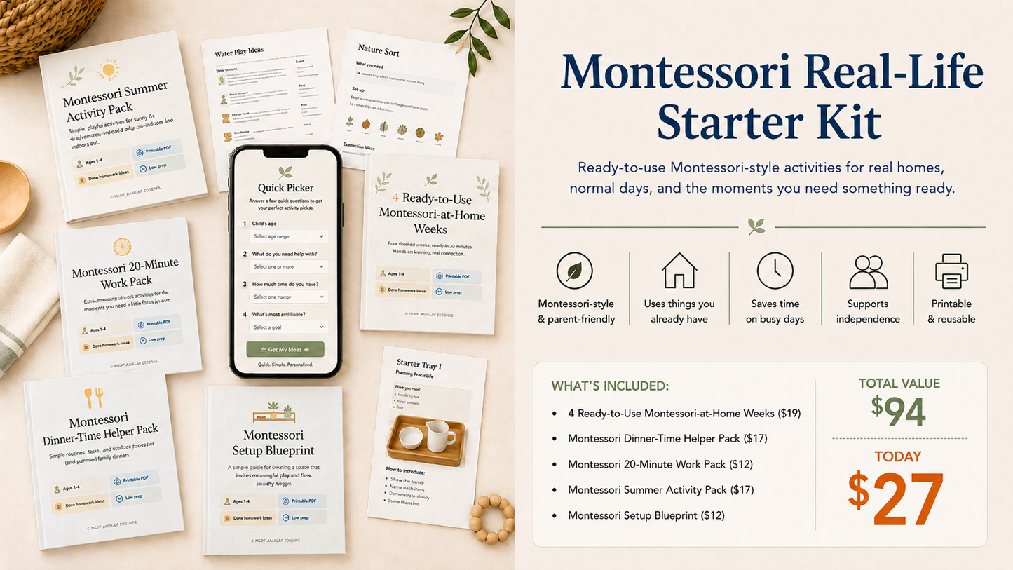 Montessori Real-Life Starter Kit (Ages 1-8, Instant Digital Download)